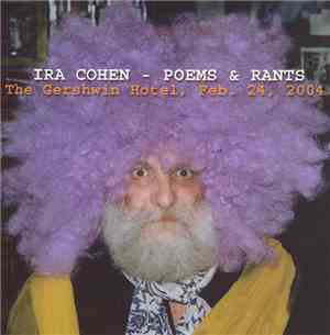 Ira Cohen - Poems & Rants