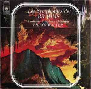 Johannes Brahms, Bruno Walter, Columbia Symphony Orchestra - Les Symphonies ...