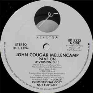 John Cougar Mellencamp - Rave On