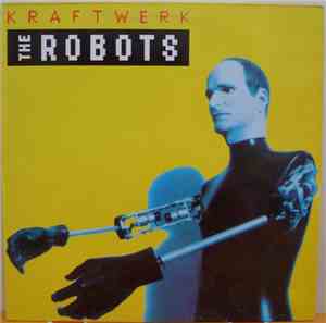 Kraftwerk - The Robots