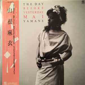 Mai Yamane - The Day Before Yesterday