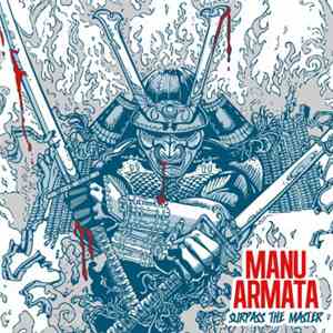 Manu Armata - Surpass The Master