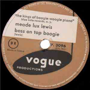 Meade Lux Lewis - Bass On Top Boogie / Six Wheel Chaser Boogie