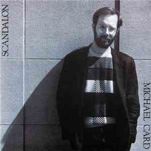 Michael Card - Scandalon