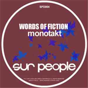 Monotakt - Words Of Fiction