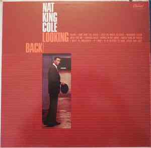 Nat King Cole - Looking Back