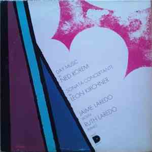 Ned Rorem / Leon Kirchner - Jaime Laredo, Ruth Laredo - Day Music / Sonata Concertante