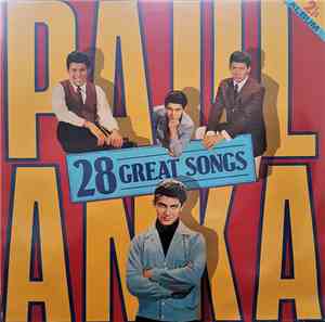 Paul Anka - 28 Great Songs