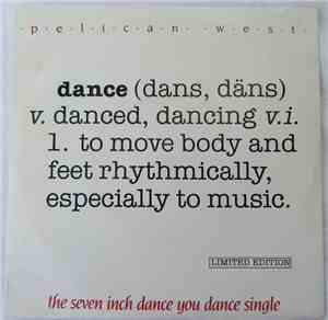 Pelican West  - Dance You Dance