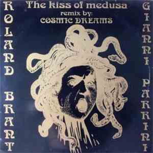 Roland Brant - The Kiss Of Medusa (Cosmic Dreams Remix)