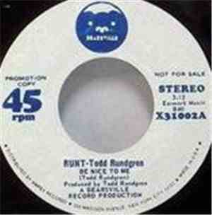 Runt-Todd Rundgren - Be Nice To Me