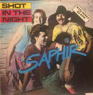 Saphir - Shot In The Night