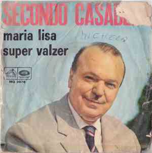 Secondo Casadei - Maria Lisa/Super Valzer