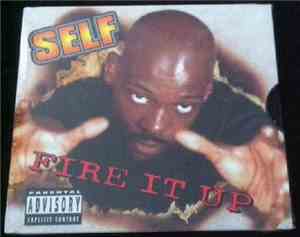 Self  - Fire It Up