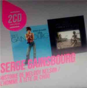 Serge Gainsbourg - Histoire De Melody Nelson / L'Homme À Tête De Chou