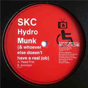 SKC, Hydro  & Munk  - Head First / Animism