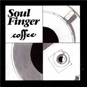Soul Finger  - Coffe