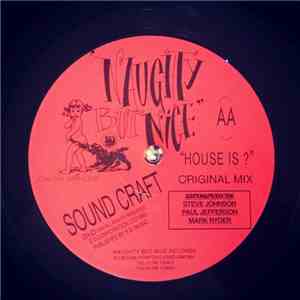 Sound Craft  - House Is ?