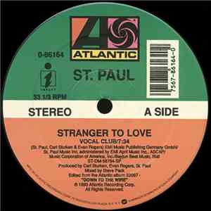 St. Paul - Stranger To Love