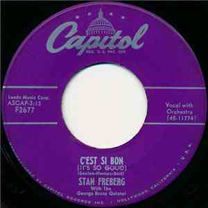 Stan Freberg - C'est Si Bon (It's So Good)