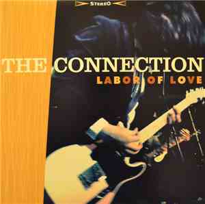 The Connection - Labor Of Love