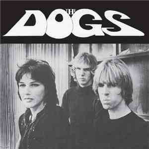 The Dogs  - Slash Your Face