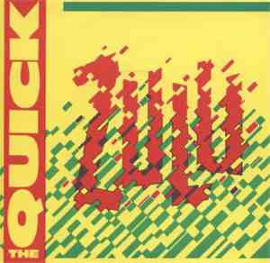 The Quick - Zulu