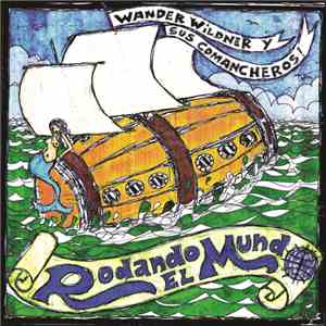 Wander Wildner - Rodando El Mundo