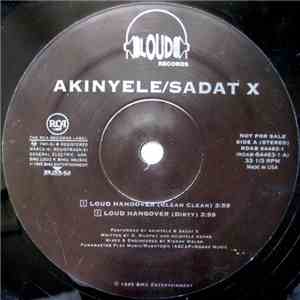 Akinyele / Sadat X - Loud Hangover