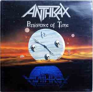 Anthrax - Persistence Of Time
