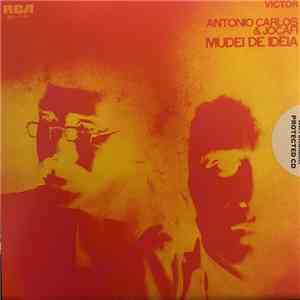 Antonio Carlos E Jocafi - Mudei De Idéia