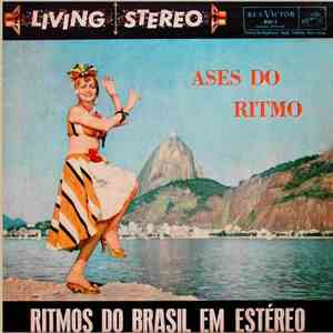 Ases do Ritmo - Ritmos Do Brasil Em Estéreo