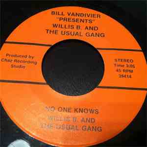 Bill Vandivier - Willis B. And The Usual Gang