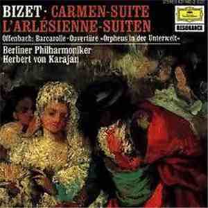 Bizet, Offenbach, Herbert Von Karajan, Berliner Philharmoniker - Carmen, Su ...
