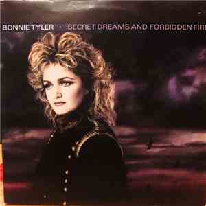 Bonnie Tyler - Secret Dreams And Forbidden Fire