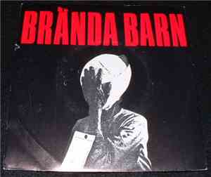 Brända Barn - Brända Barn