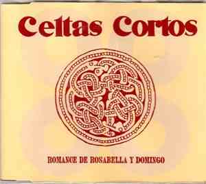 Celtas Cortos - Romance De Rosabella Y Domingo