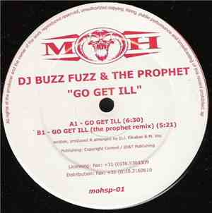 DJ Buzz Fuzz & The Prophet - Go Get Ill