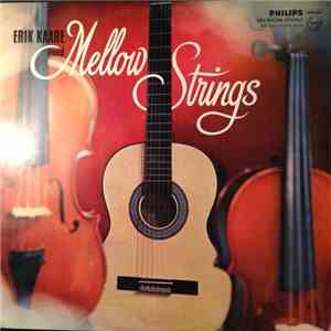 Erik Kaare - Erik Kaare Med Mellow Strings