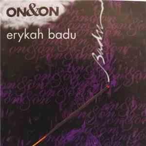Erykah Badu - On & On