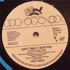 First Choice - Can't Take It With You / Gamble On Love