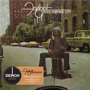 Foghat - Fool For The City