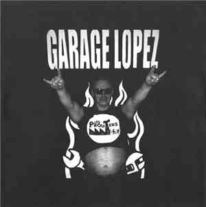 Garage Lopez / Les Prouters - Garage Lopez / Les Prouters