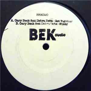 Gary Beck - Get Together / Power