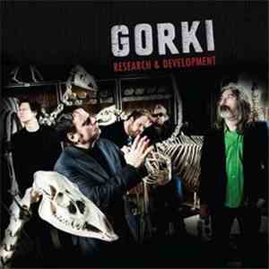 Gorki - Research & Development