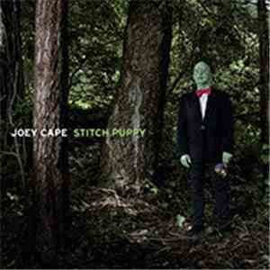 Joey Cape - Stitch Puppy
