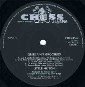 Little Milton - Grits Ain't Groceries Featuring 