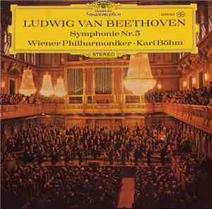 Ludwig Van Beethoven, Wiener Philharmoniker, Karl Böhm - Symphonie Nr.5