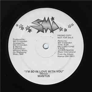 Mantus - I'm So In Love With You