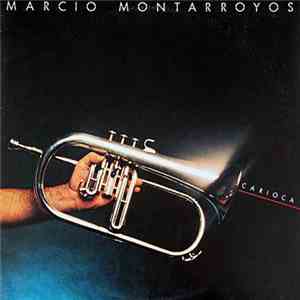 Marcio Montarroyos - Carioca